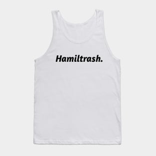 Hamiltrash. Tank Top